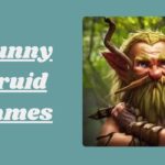 1119 Funny Druid Names: Diablo 4, Dnd, Meme, Puns & Games
