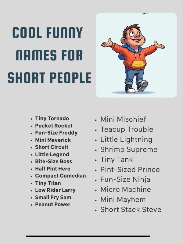 Cool Funny Names for Short People