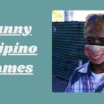 800+ Funny Filipino Names: Unique, Male, Female, Games, Pets