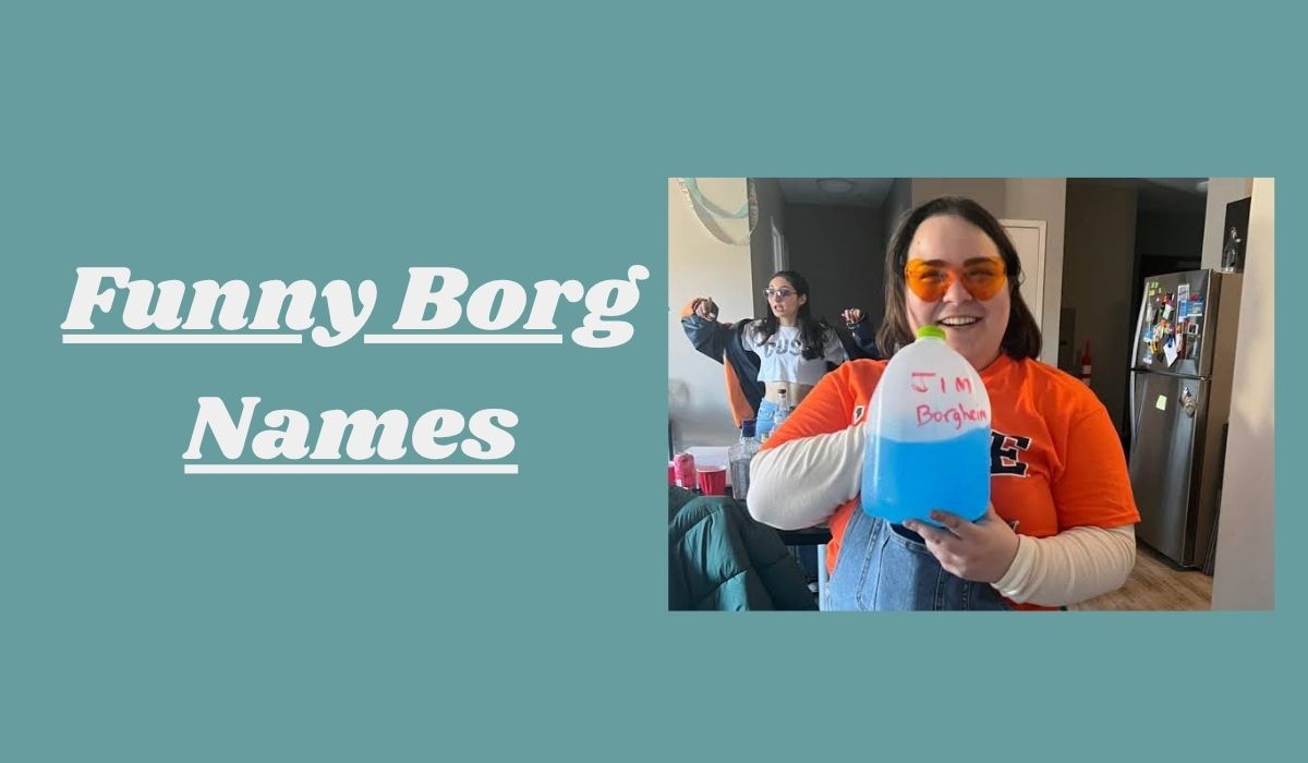 Funny Borg Names