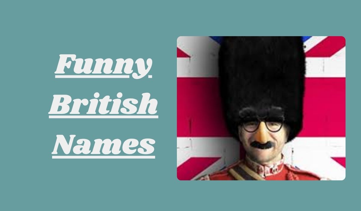 Funny British Names