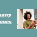717+ Funny Names That Start With A: Male, Female, Games